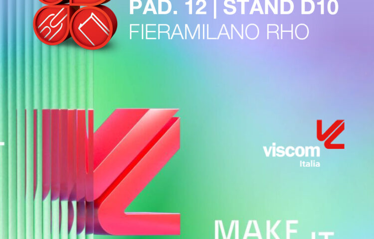 VIENI A TROVARCI AL VISCOM ITALIA 2024!